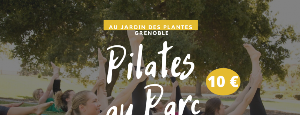 NEW !  PILATES plein air 100% nature 