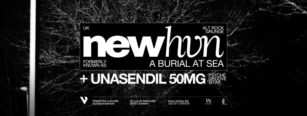 Newhvn (A Burial at Sea) + Unasendil 50mg