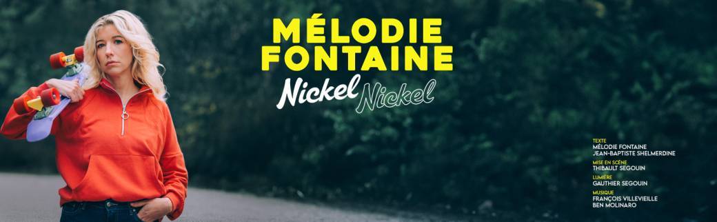 Mélodie Fontaine - Nickel Nickel