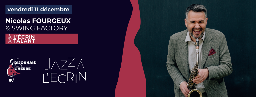 NICOLAS FOURGEUX & SWING FACTORY