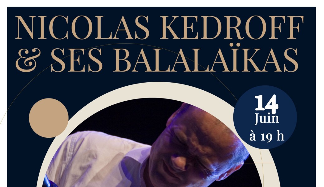 Nicolas Kedroff et ses balalaïkas 
