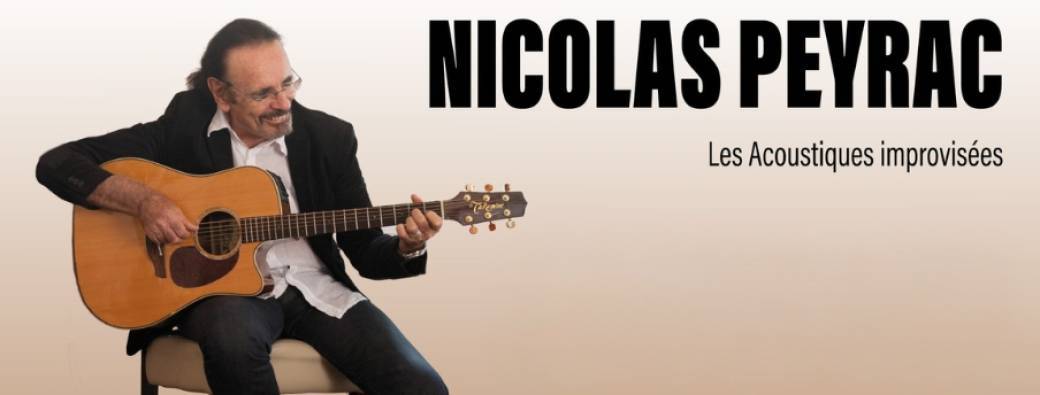 NICOLAS PEYRAC - Les Acoustiques Improvisées