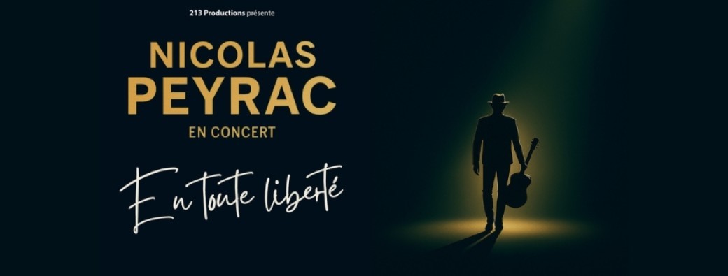 NICOLAS PEYRAC - En toute Liberté