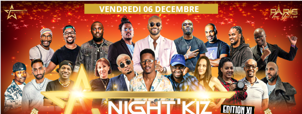 NIGHT'KIZ PARTY EDITION SPECIALE PARIS NEW YEARS EVE FESTIVAL