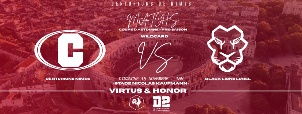 Nîmes Centurions/Black Lions Lunel