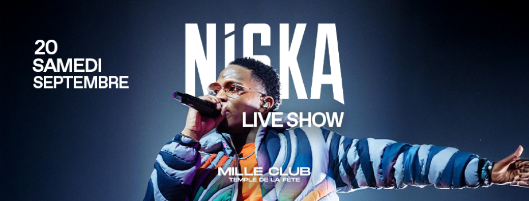 NISKA LIVE SHOW