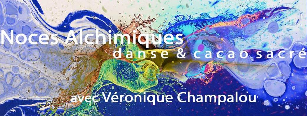 NOCES ALCHIMIQUES, danse & cacao sacré
