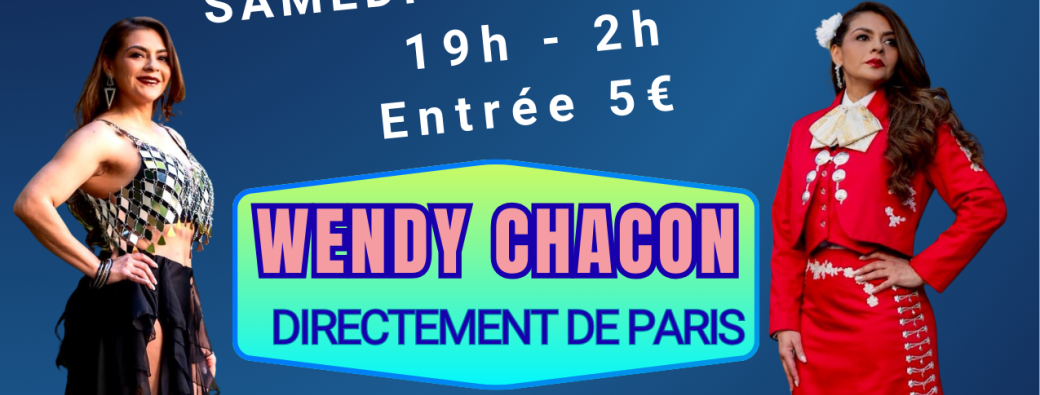 NOCHE TROPICAL avec Wendy Chacon ( Fiesta Concert Food Latino)