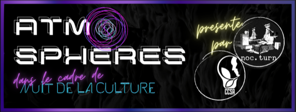 Nuit de la Culture 2020 - Atmospheres