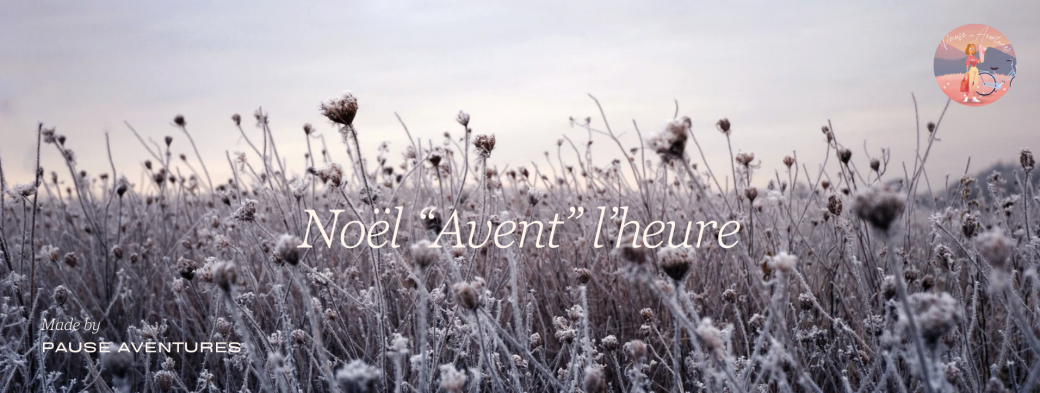 Noël Avent l'heure