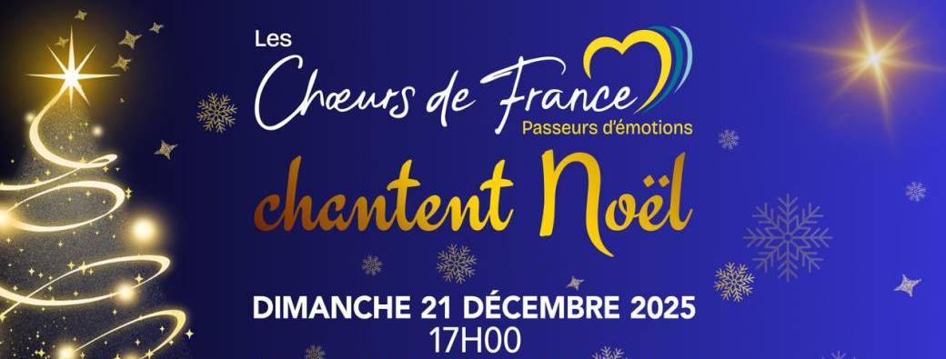 Les chœurs de France Chantent Noël