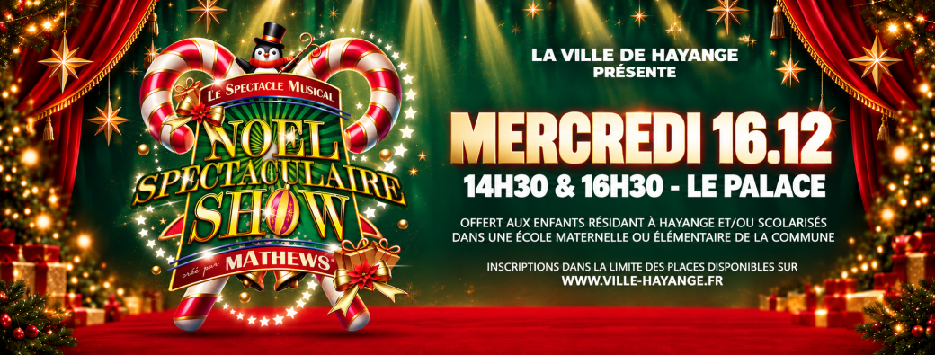 Noël Spectaculaire Show à Hayange