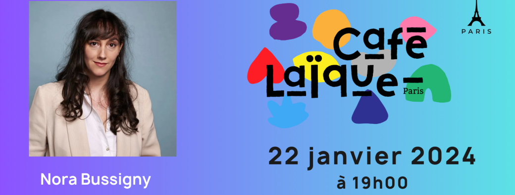 Nora BUSSIGNY au Café Laïque Paris 