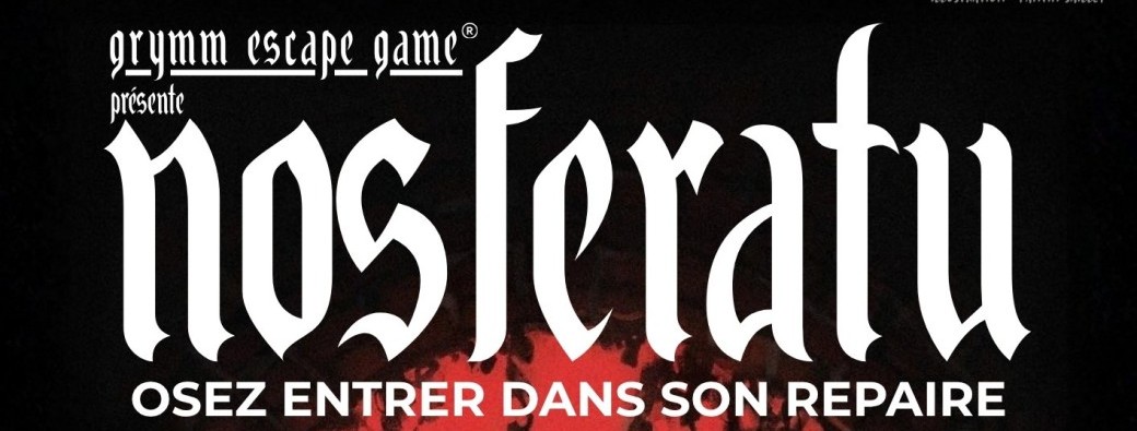 Nosferatu - GRYMM Escape Game