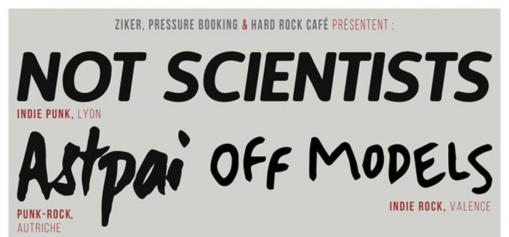 NOT SCIENTISTS // ASTPAI // OFF MODELS
