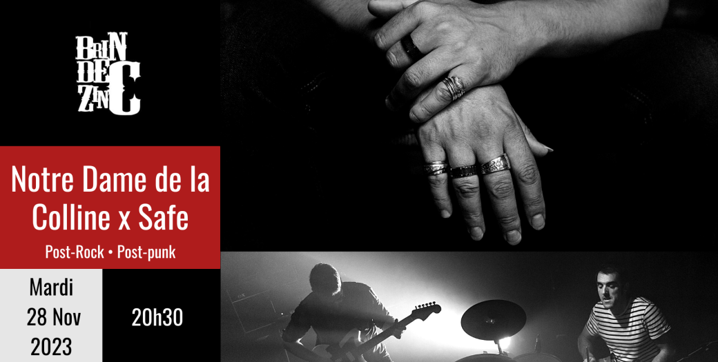 Notre Dame de la Colline x Safe (Post-Rock • Post-punk)