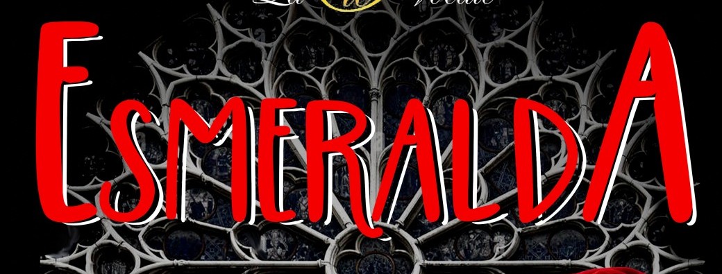 ESMERALDA par La Compagnie Vocale
