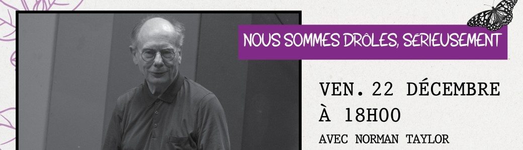 Nous sommes drôles, sérieusement