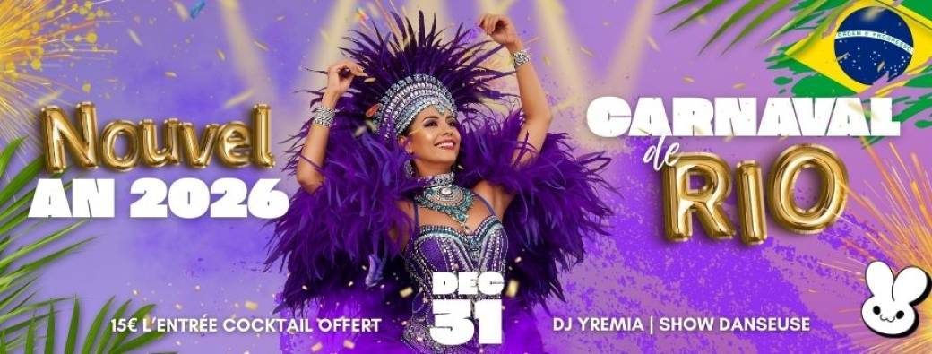 NOUVEL AN CARNAVAL DE RIO AU BFF !