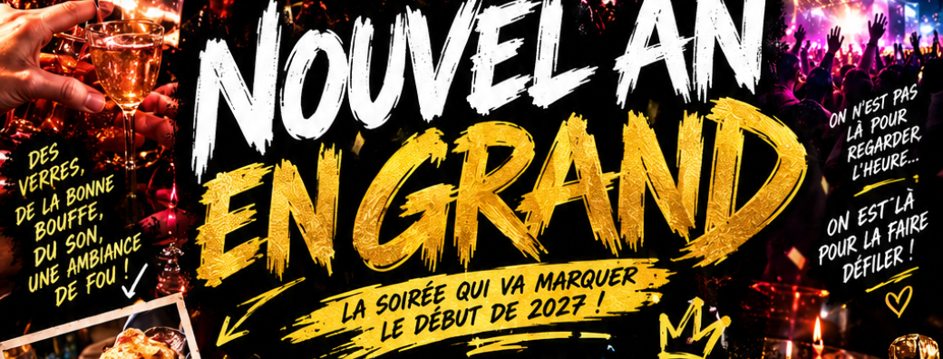 Nouvel an en Grand