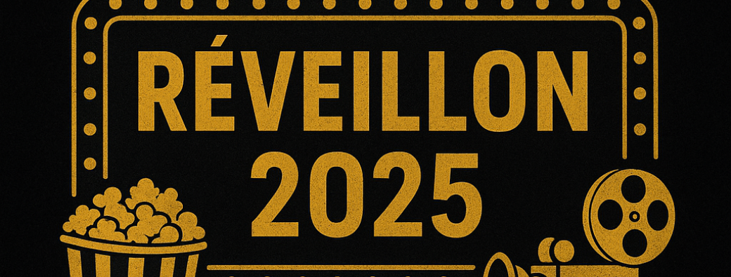 Ciné’Réveillon : La Séance de Minuit