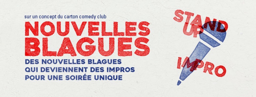 Nouvelles blagues - Soirée stand-up et impro - marrant - 9h36