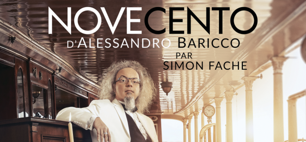 NOVECENTO par Simon FACHE