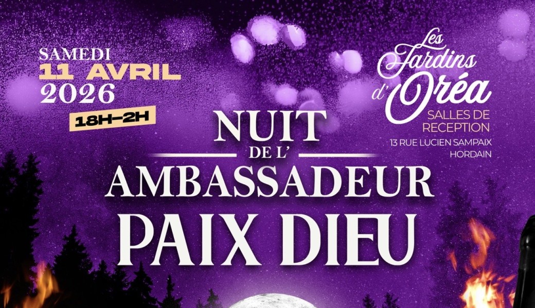 Nuit de l’ambassadeur Paix Dieu
