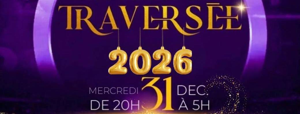 Nuit de la traversée 2025-2026