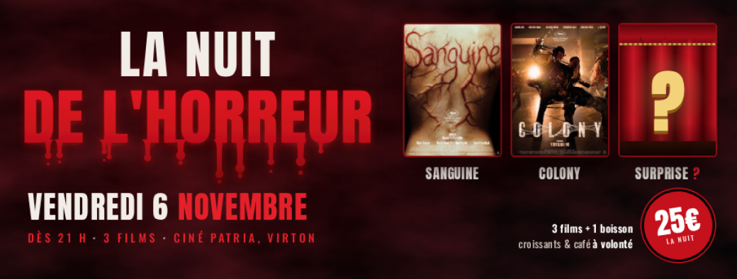 Nuit de l'horreur vendredi 06 Novembre 