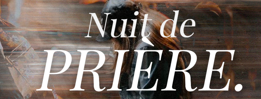 NUIT DE PRIÈRE (PÔLE JEUNESSE)