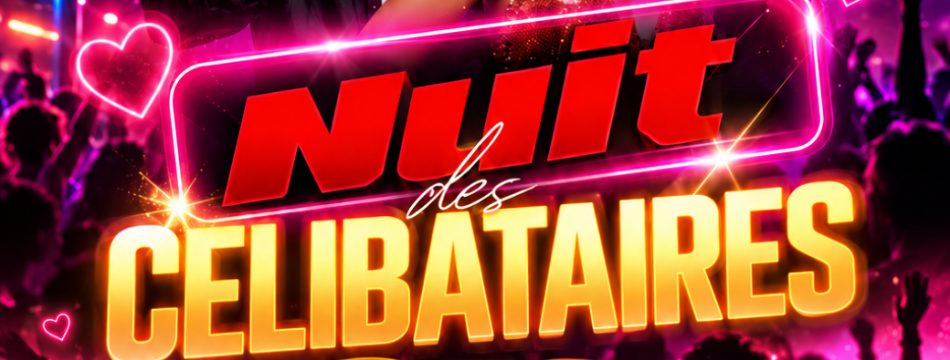 nuit des célibataires