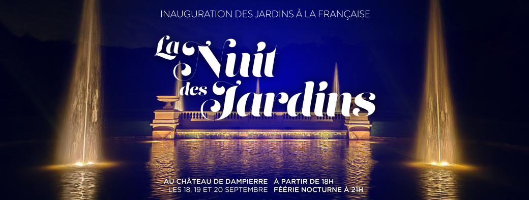 Nuit des Jardins à Dampierre