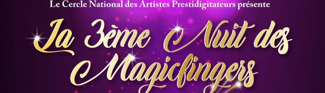 Nuit des Magicfingers 