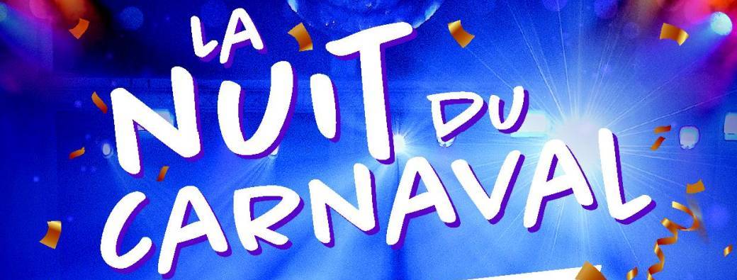 Nuit du Carnaval - 2026