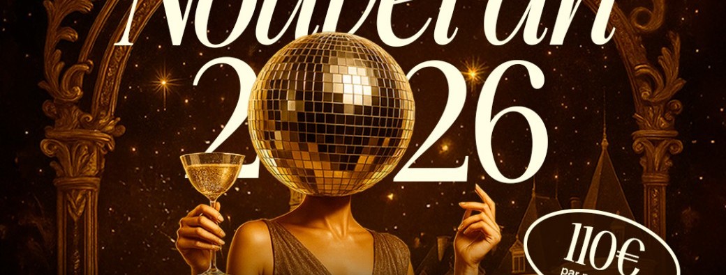 La nuit du Nouvel an 2026 au Château de Vandeléville