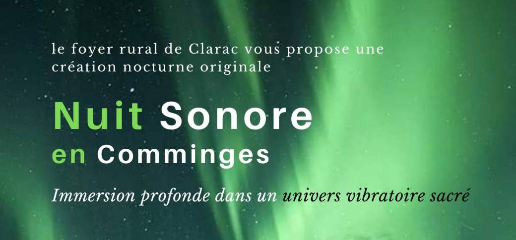 Nuit Sonore en Comminges Juin 2023