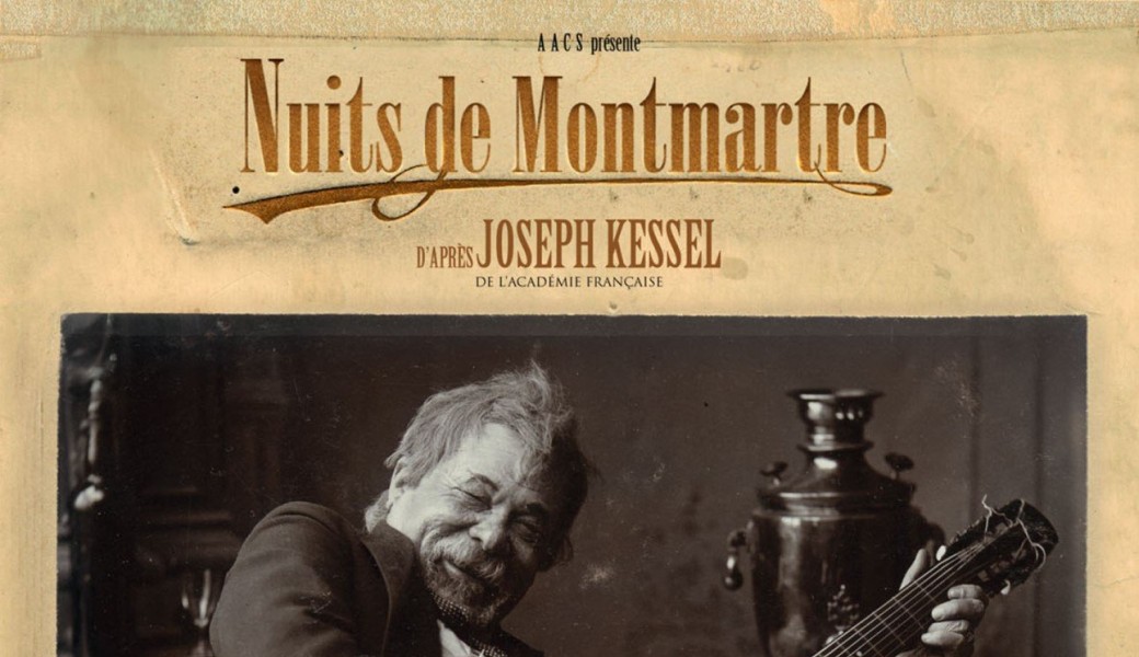 Nuits de Montmartre d'après Joseph Kessel