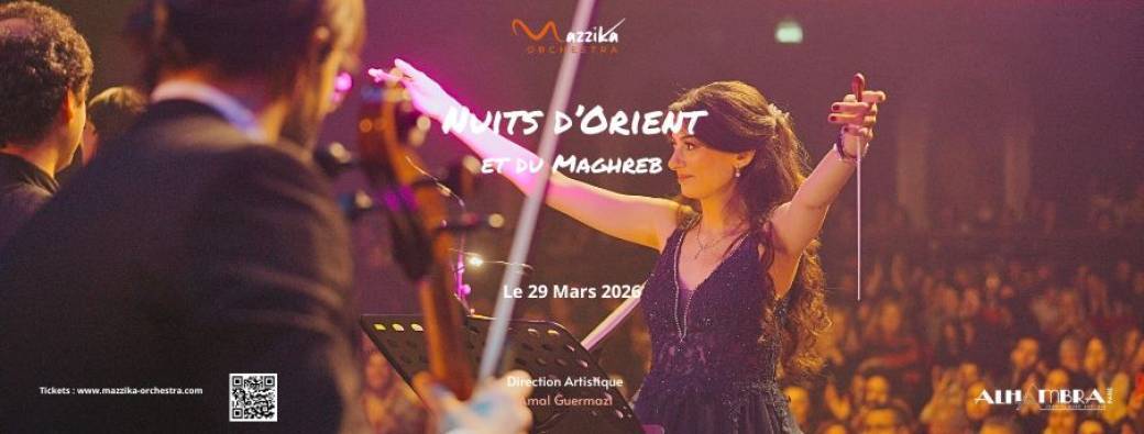 Nuits d'Orient et du Maghreb