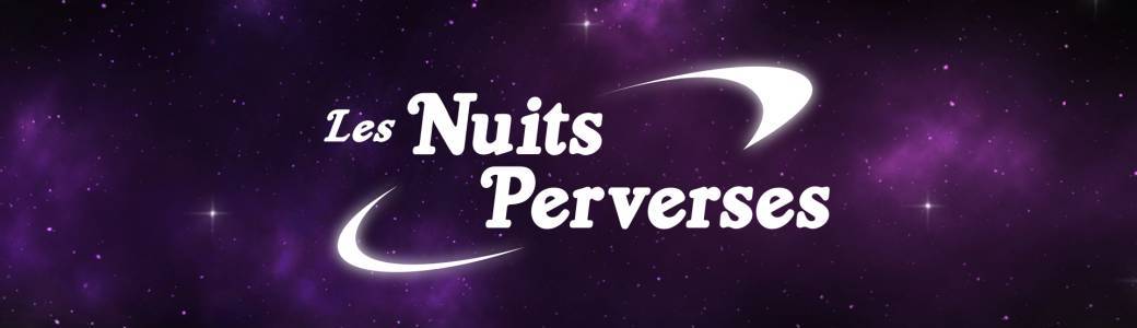 Nuits Perverses #26