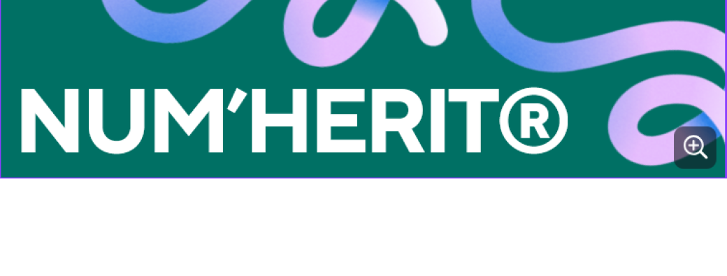 NUM’HERIT® – Atelier d'une journée
