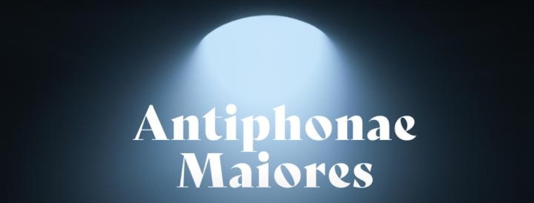 Antiphonae Maiores