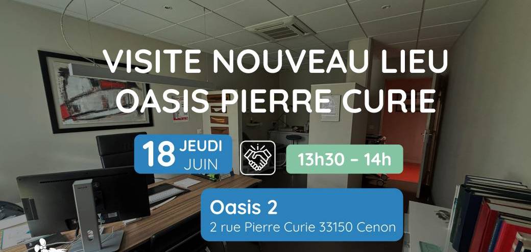 Oasis 2 : visite du nouvel espace