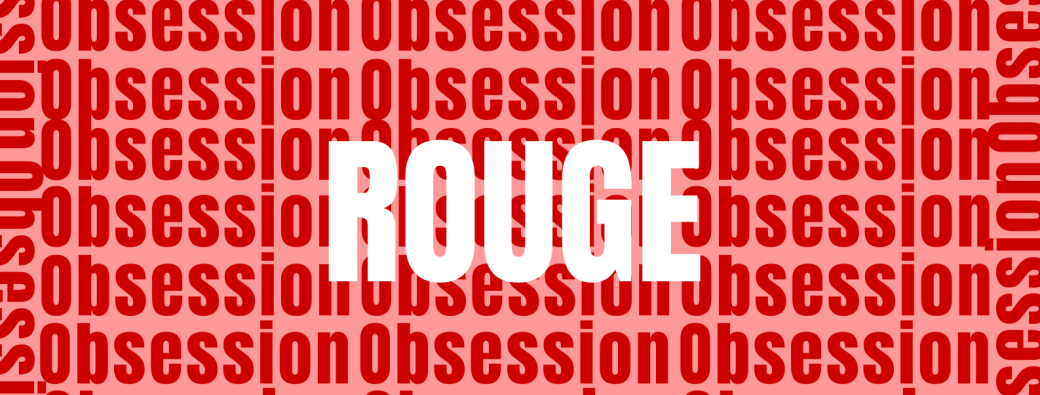OBSESSION ROUGE