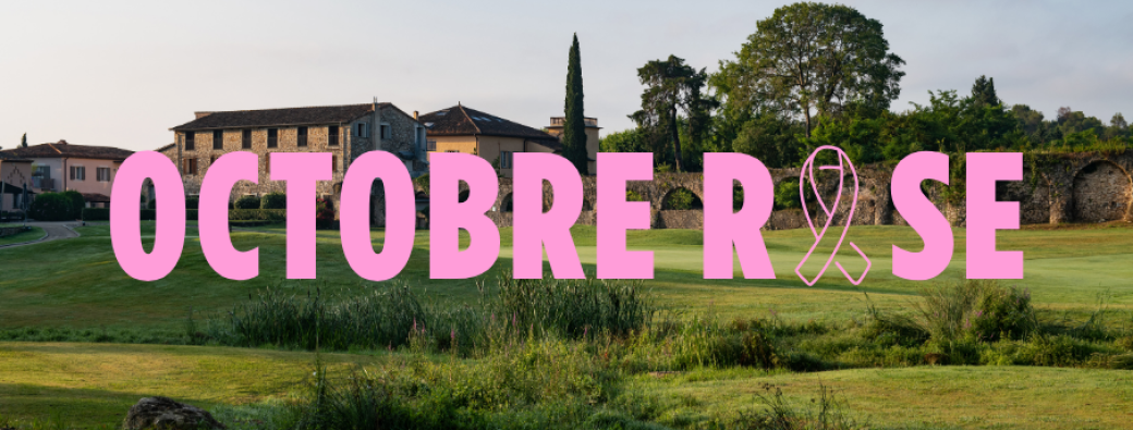 Octobre Rose à l'Opio Valbonne Golf Resort