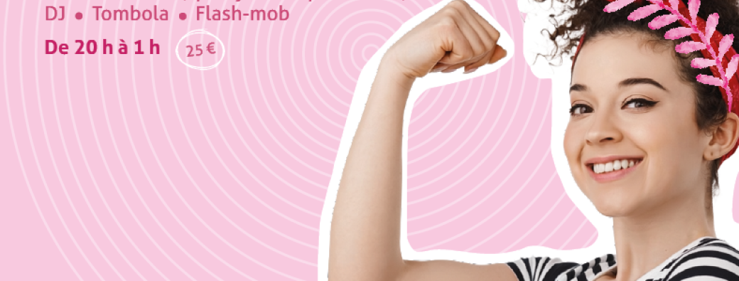 Octobre rose - billetterie soir uniquement