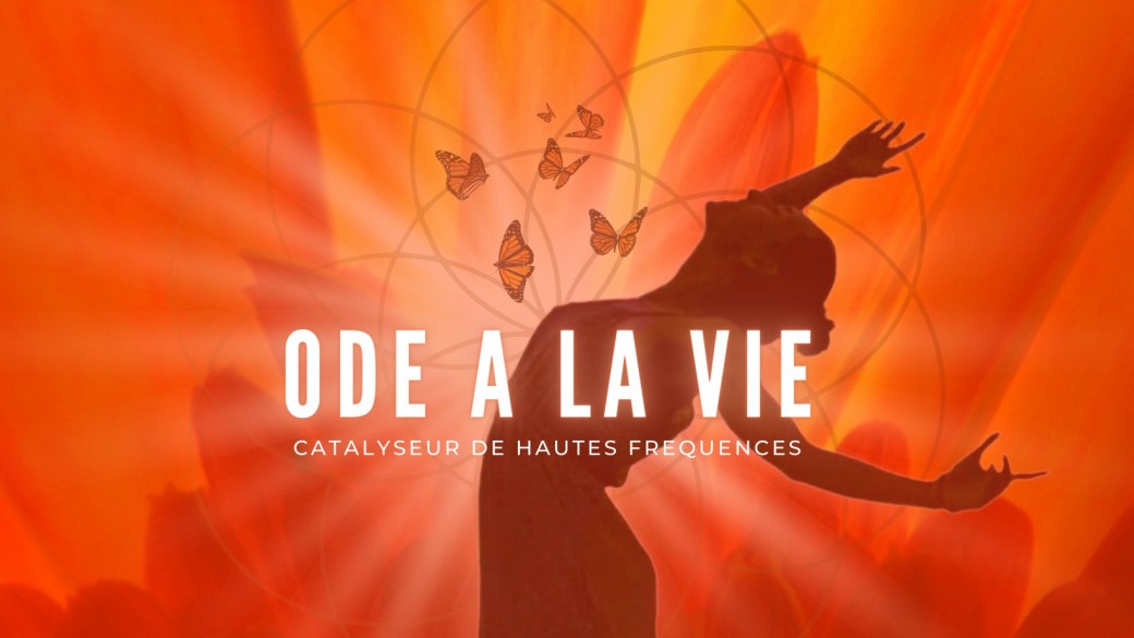 ODE A LA VIE
