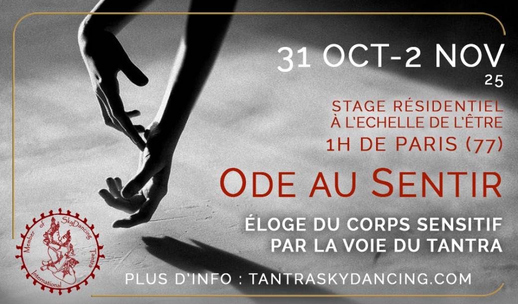 Ode au Sentir…