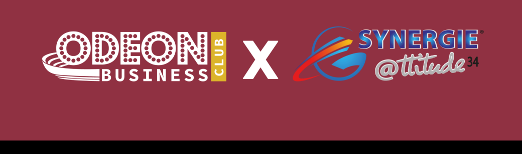 Odéon Business Club x La synergie attitude