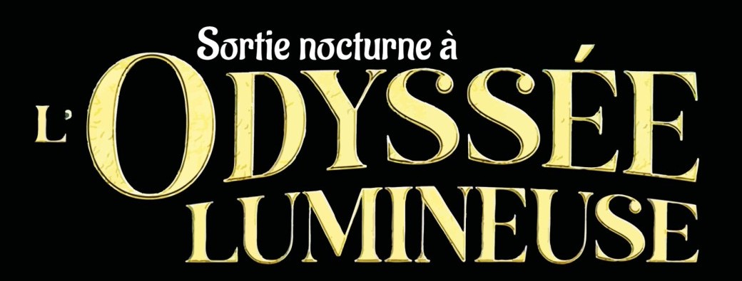 Odyssée Lumineuse